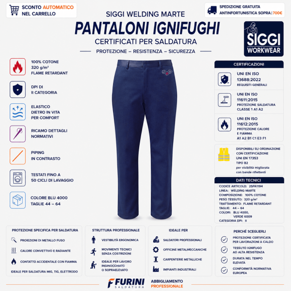 Pantaloni Siggi WELDING MARTE 25PA1194 sono progettati per operatori impegnati in: Saldatura MIG / TIG / Elettrodo Carpenteria metallica Lavorazioni con esposizione a calore e spruzzi di metallo fuso
