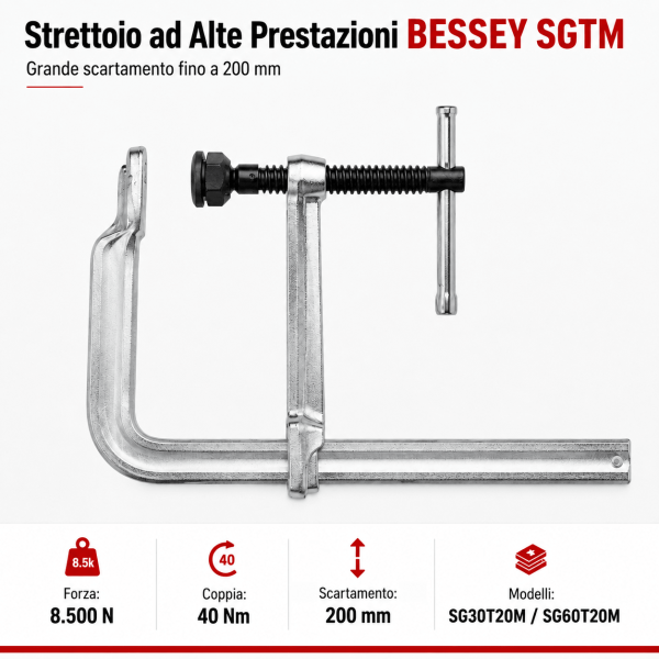 Strettoio BESSEY SGTM grande scartamento 200 mm
