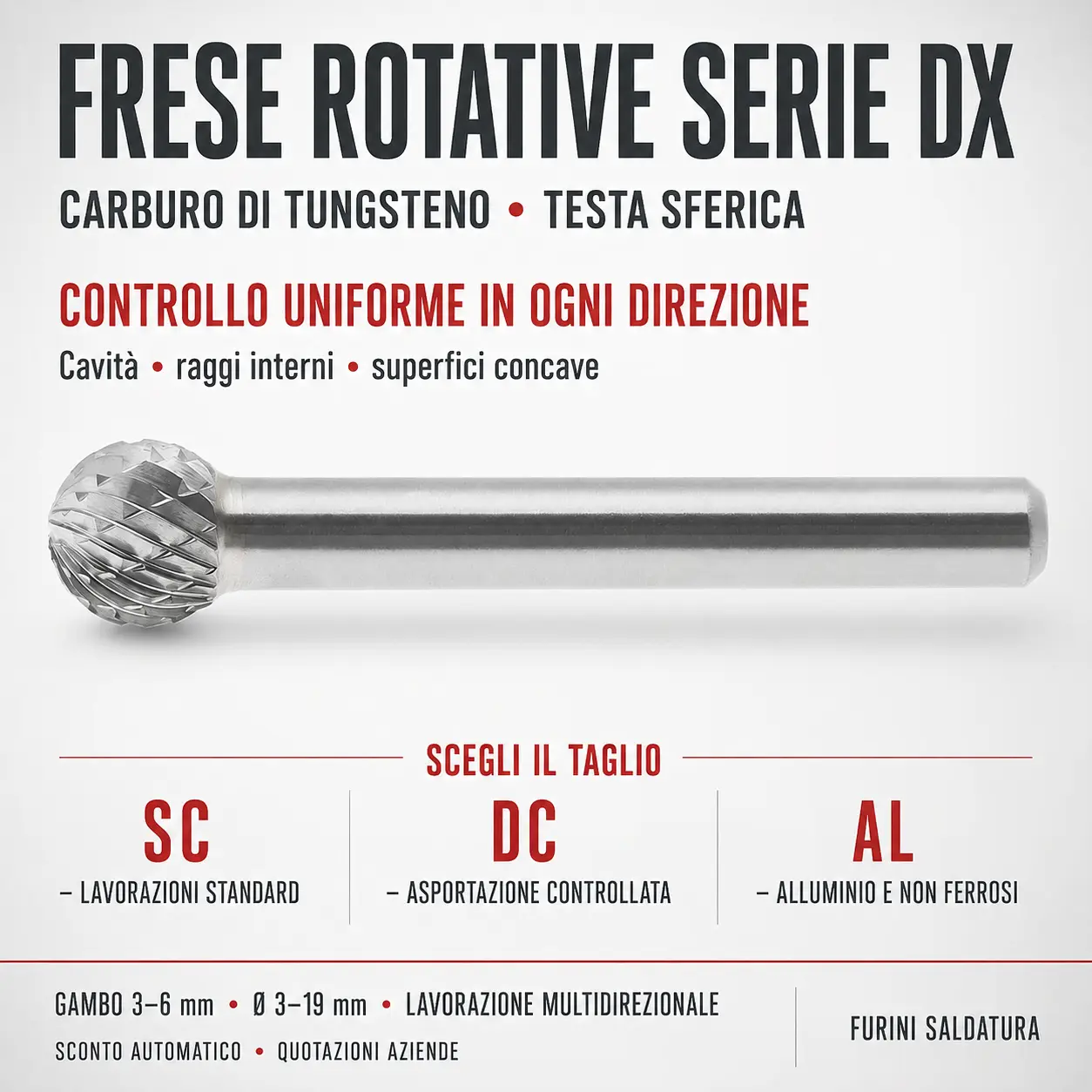 Fresa rotativa in metallo duro Serie DX sferica