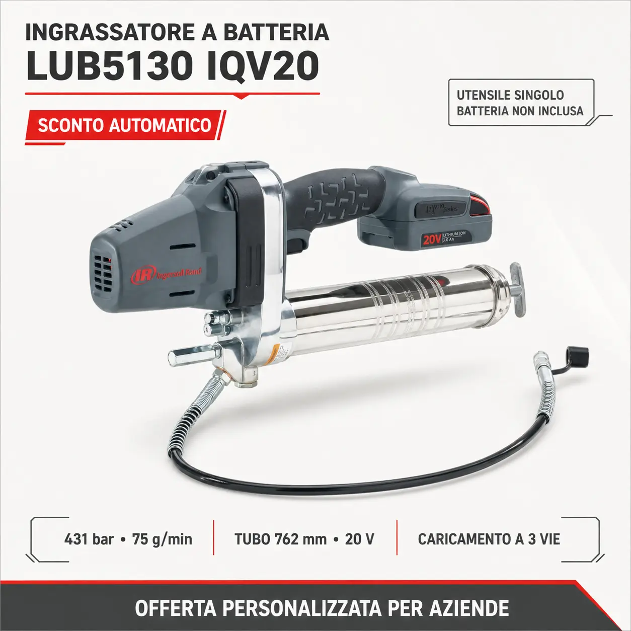 Ingrassatore a batteria Ingersoll Rand LUB5130 IQV20 da 20 V